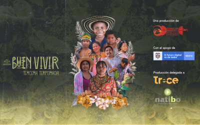 Estreno Tercera Temporada del Buen Vivir